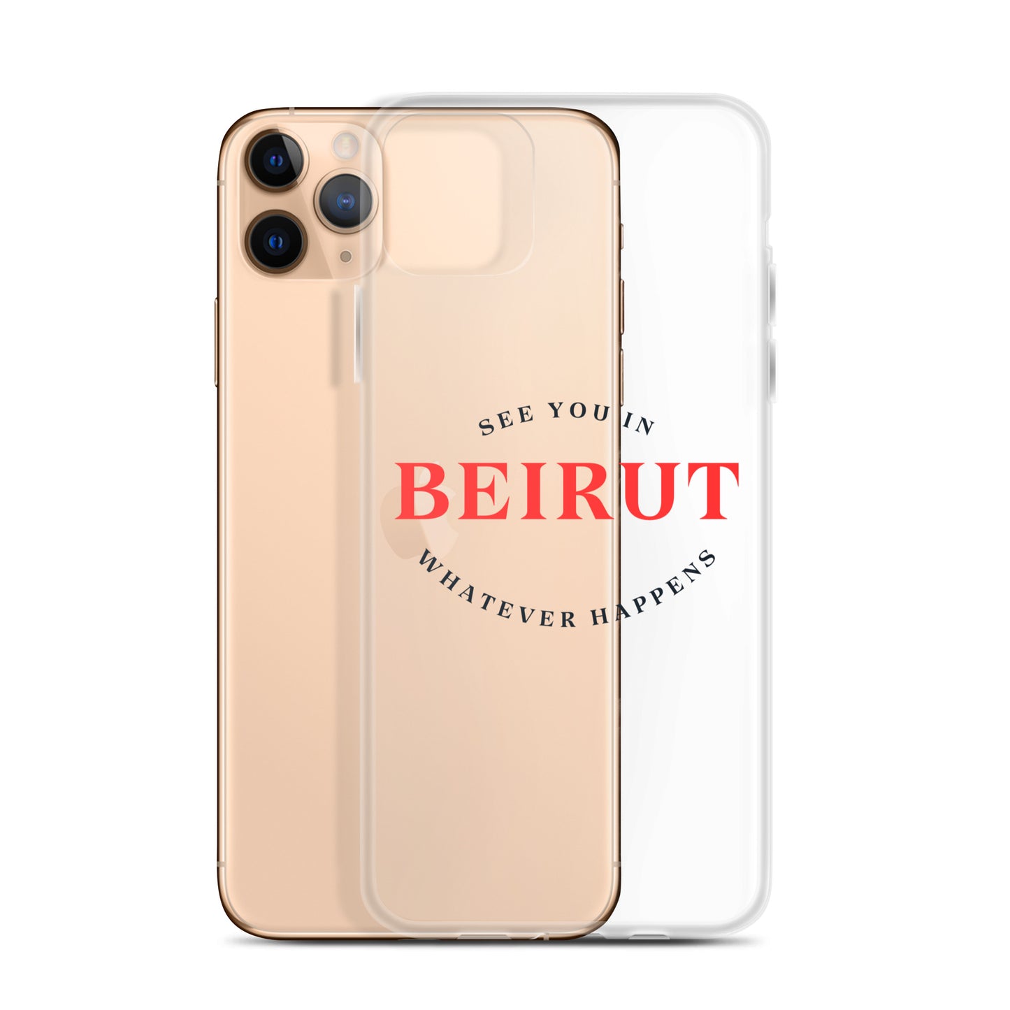 SEE YOU IN BEIRUT IPHONE CASE