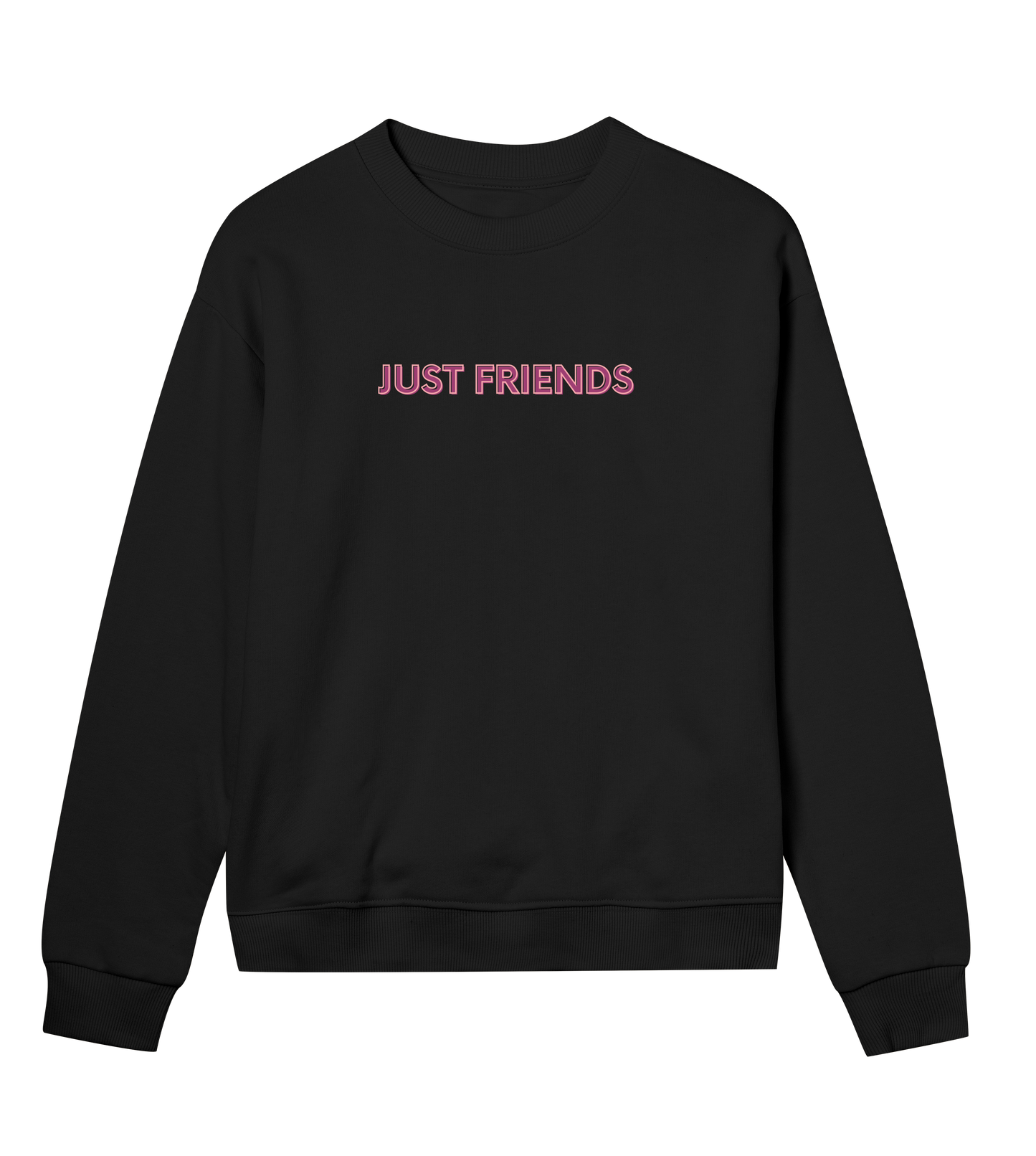 JUST FRIENDS SWEATSHIRT