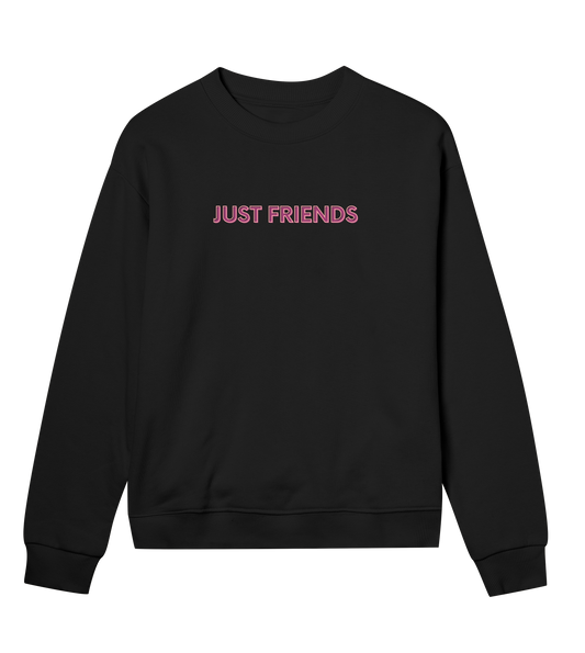 JUST FRIENDS SWEATSHIRT