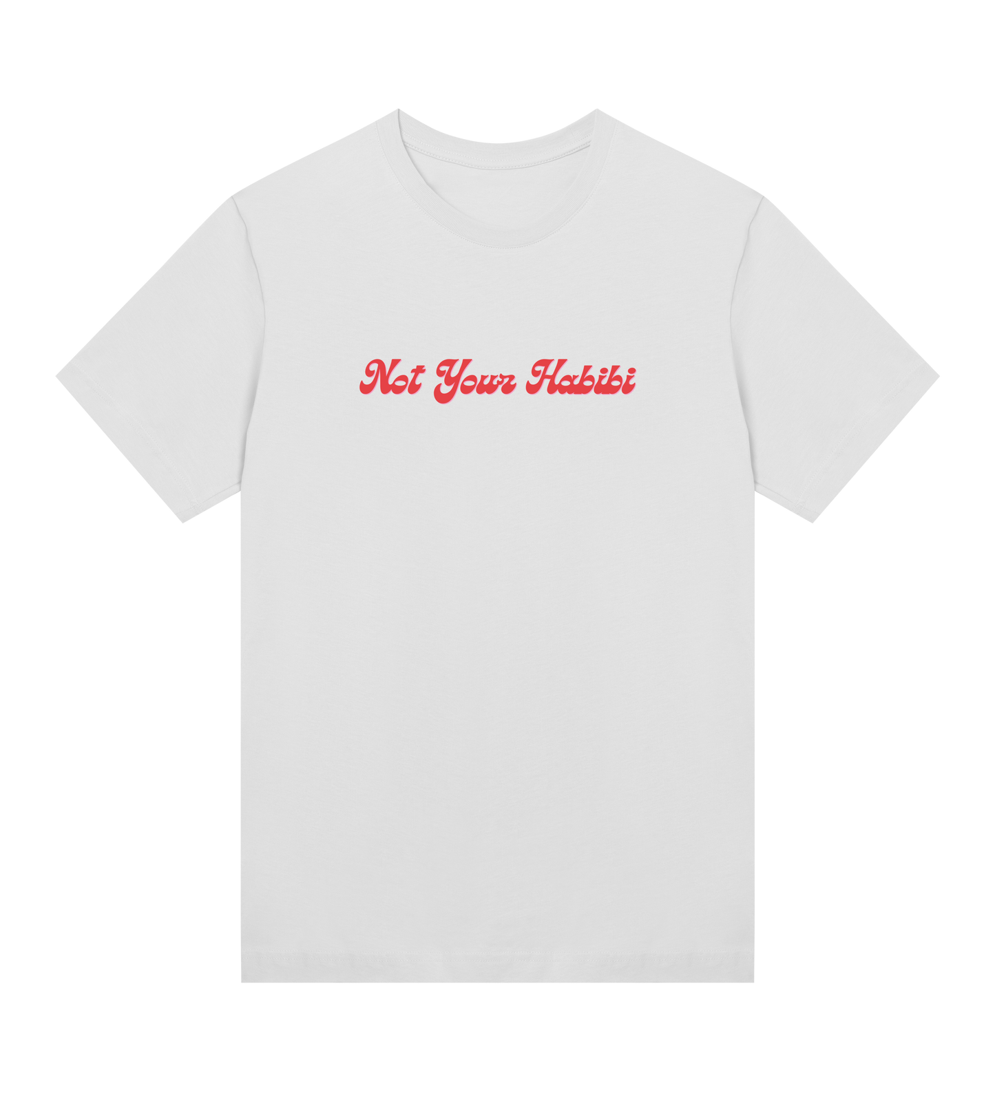 NOT YOUR HABIBI T-SHIRT